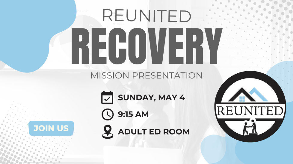 Mission Presentation - Reunited Recovery - Slide