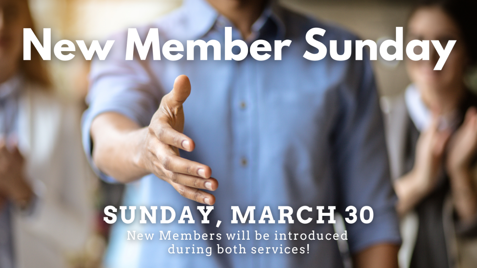 New Member Sunday March 2025 - Slide