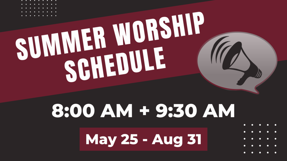 Summer Worship - Two Services (Presentation)
